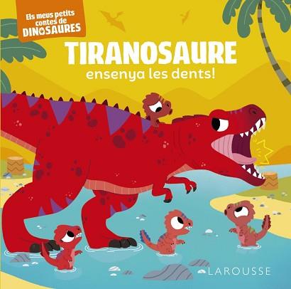 TIRANOSAURE ENSENYA LES DENTS! | 9788419250872 | FRATTINI, STÉPHANE | Llibreria Aqualata | Comprar llibres en català i castellà online | Comprar llibres Igualada