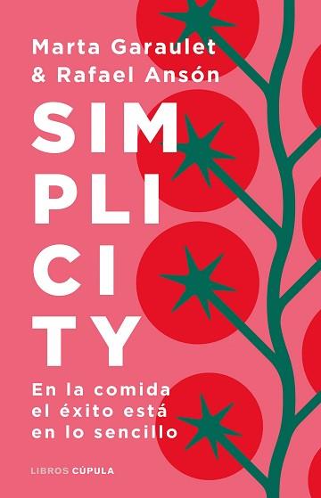 SIMPLICITY | 9788448029210 | GARAULET, MARTA / ANSÓN, RAFAEL | Llibreria Aqualata | Comprar llibres en català i castellà online | Comprar llibres Igualada