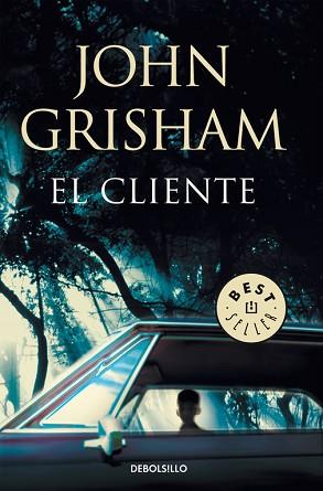 CLIENTE, EL (BEST SELLER 412/3) | 9788483467664 | GRISHAM, JOHN | Llibreria Aqualata | Comprar llibres en català i castellà online | Comprar llibres Igualada