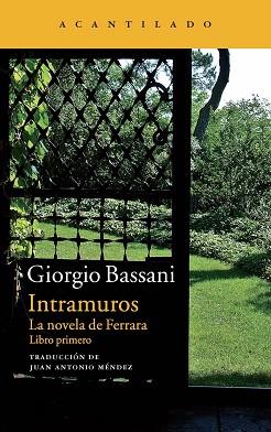 INTRAMUROS | 9788416011339 | BASSANI, GIORGIO | Llibreria Aqualata | Comprar llibres en català i castellà online | Comprar llibres Igualada