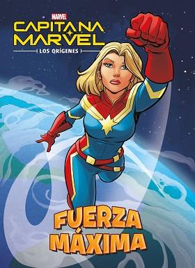 CAPITANA MARVEL. LOS ORÍGENES. FUERZA MÁXIMA | 9788416914500 | MARVEL | Llibreria Aqualata | Comprar llibres en català i castellà online | Comprar llibres Igualada