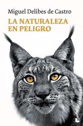 NATURALEZA EN PELIGRO, LA (BOOKET 3148) | 9788423340507 | DELIBES DE CASTRO, MIGUEL | Llibreria Aqualata | Comprar llibres en català i castellà online | Comprar llibres Igualada