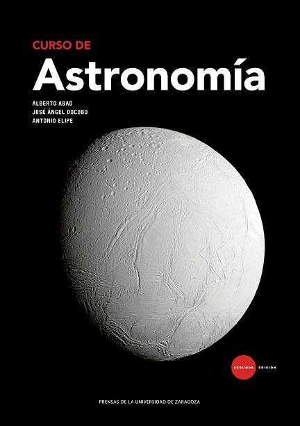 CURSO DE ASTRONOMÍA | 9788416935673 | ABAD MEDINA, ALBERTO / DOCOBO DURANTEZ, JOSÉ ÁNGEL / ELIPE SÁNCHEZ, ANTONIO | Llibreria Aqualata | Comprar llibres en català i castellà online | Comprar llibres Igualada