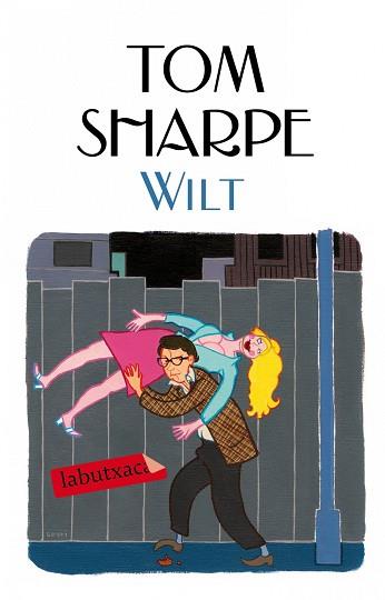 WILT | 9788499307381 | SHARPE, TOM | Llibreria Aqualata | Comprar llibres en català i castellà online | Comprar llibres Igualada