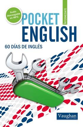 POCKET ENGLISH INTERMEDIATE. 60 DÍAS DE INGLÉS | 9788492879311 | LUCÍA FRAILE | Llibreria Aqualata | Comprar llibres en català i castellà online | Comprar llibres Igualada