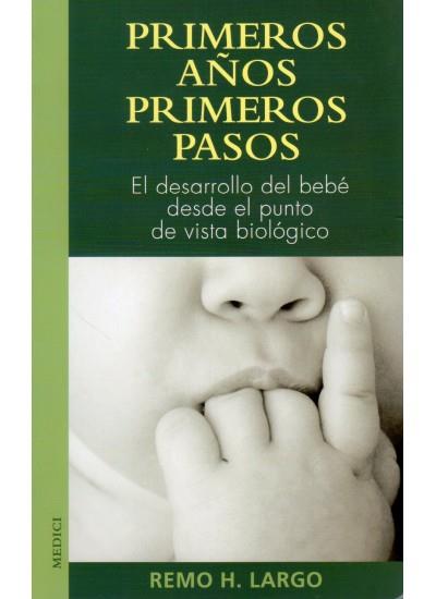 PRIMEROS AÑOS, PRIMEROS PASOS | 9788489778917 | LARGO, R. H. | Llibreria Aqualata | Comprar llibres en català i castellà online | Comprar llibres Igualada