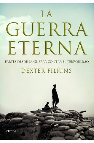 GUERRA ETERNA, LA | 9788498920192 | FILKINS, DEXTER | Llibreria Aqualata | Comprar libros en catalán y castellano online | Comprar libros Igualada