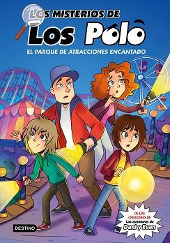 MISTERIOS DE LOS POLO 1 EL PARQUE DE ATRACCIONES ENCANTADO | 9788408273417 | LOS POLO | Llibreria Aqualata | Comprar llibres en català i castellà online | Comprar llibres Igualada