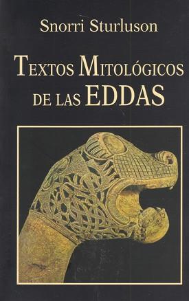 TEXTOS MITOLOGICOS DE LAS EDDAS | 9788485639915 | STURLUSON, SNORRI | Llibreria Aqualata | Comprar llibres en català i castellà online | Comprar llibres Igualada