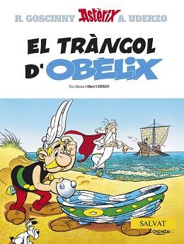 TRANGOL D'OBELIX, EL (ASTERIX 30) | 9788434568815 | GOSCINNY, R | Llibreria Aqualata | Comprar llibres en català i castellà online | Comprar llibres Igualada