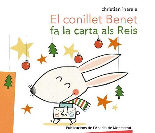 CONILLET BENET FA LA CARTA ALS REIS, EL | 9788498836486 | INARAJA, CHRISTIAN | Llibreria Aqualata | Comprar llibres en català i castellà online | Comprar llibres Igualada