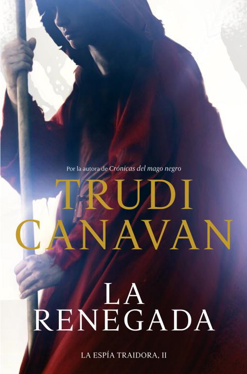 RENEGADA (LA ESPÍA TRAIDORA 2) | 9788401352997 | CANAVAN,TRUDI | Llibreria Aqualata | Comprar libros en catalán y castellano online | Comprar libros Igualada