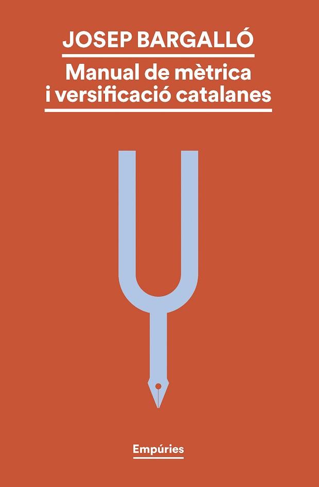 MANUAL DE MÈTRICA I VERSIFICACIÓ CATALANES | 9788419729330 | BARGALLÓ VALLS, JOSEP | Llibreria Aqualata | Comprar llibres en català i castellà online | Comprar llibres Igualada