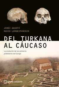 DEL TURKANA AL CAUCASO | 9788482983523 | AGUSTI, JORDI | Llibreria Aqualata | Comprar llibres en català i castellà online | Comprar llibres Igualada