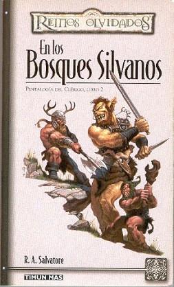 EN LOS BOSQUES SILVANOS (REINOS OLVIDADOS 2) | 9788448037420 | SALVATORE, R.A. | Llibreria Aqualata | Comprar llibres en català i castellà online | Comprar llibres Igualada