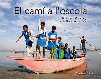 CAMÍ A L'ESCOLA, EL | 9788426143891 | MCCARNEY, ROSEMARY | Llibreria Aqualata | Comprar llibres en català i castellà online | Comprar llibres Igualada