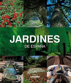 JARDINES DE ESPAÑA | 9788497856232 | AA. VV. | Llibreria Aqualata | Comprar llibres en català i castellà online | Comprar llibres Igualada