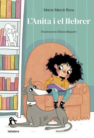 ANITA I EL LLEBRER, L' | 9788424668273 | ROCA I PERICH, MARIA MERCÈ | Llibreria Aqualata | Comprar llibres en català i castellà online | Comprar llibres Igualada