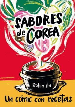 SABORES DE COREA | 9788426144010 | HA, ROBIN | Llibreria Aqualata | Comprar llibres en català i castellà online | Comprar llibres Igualada