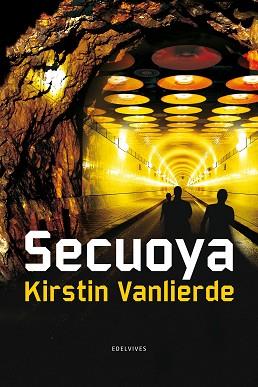 SECUOYA | 9788426381668 | VANLIERDE, KIRSTIN | Llibreria Aqualata | Comprar llibres en català i castellà online | Comprar llibres Igualada