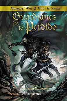 GUARDIANES DE LO PERDIDO (GEMA SOBERANA 2) | 9788448033248 | WEIS, MARGARET | Llibreria Aqualata | Comprar libros en catalán y castellano online | Comprar libros Igualada