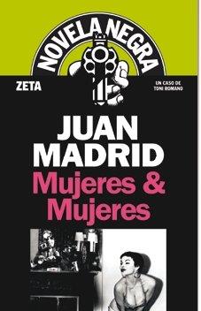 MUJERES & MUJERES (ZERTA NOVELA NEGRA 36) | 9788498720655 | MADRID MUÑOZ, JUAN | Llibreria Aqualata | Comprar llibres en català i castellà online | Comprar llibres Igualada