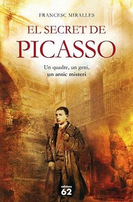 SECRET DE PICASSO, EL | 9788429767629 | MIRALLES, FRANCESC | Llibreria Aqualata | Comprar llibres en català i castellà online | Comprar llibres Igualada