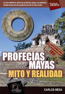 PROFECIAS MAYAS | 9788499670409 | MESA ORRITE, CARLOS | Llibreria Aqualata | Comprar llibres en català i castellà online | Comprar llibres Igualada