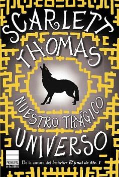 NUESTRO TRAGICO UNIVERSO | 9788493831677 | THOMAS, SCARLETT | Llibreria Aqualata | Comprar libros en catalán y castellano online | Comprar libros Igualada