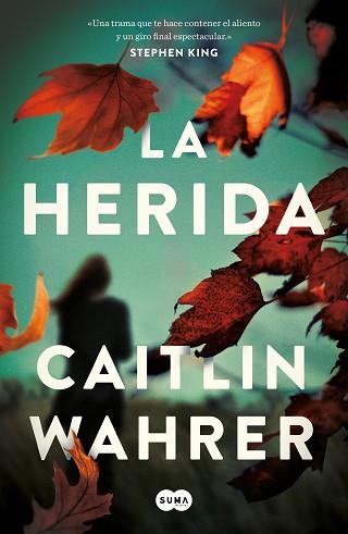 HERIDA, LA | 9788491295419 | WAHRER, CAITLIN | Llibreria Aqualata | Comprar llibres en català i castellà online | Comprar llibres Igualada