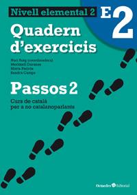 PASSOS 2 ELEMENTAL. QUADERN D'EXERCICIS E2 | 9788499212050 | ROIG MARTÍNEZ, NÚRIA / DARANAS VIÑOLAS, MERITXELL / PADRÓS COLL, MARTA / CAMPS FERNÁNDEZ, SANDRA | Llibreria Aqualata | Comprar libros en catalán y castellano online | Comprar libros Igualada