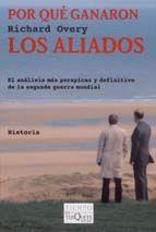 POR QUE GANARON LOS ALIADOS (TIEMPO DE MEMORIA 46) | 9788483104064 | OVERY, RICHARD | Llibreria Aqualata | Comprar llibres en català i castellà online | Comprar llibres Igualada