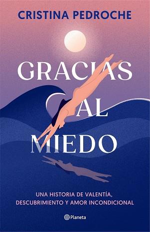 GRACIAS AL MIEDO | 9788408290957 | PEDROCHE, CRISTINA | Llibreria Aqualata | Comprar llibres en català i castellà online | Comprar llibres Igualada