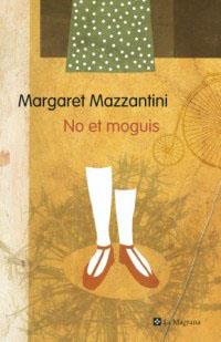 NO ET MOGUIS (LES ALES ESTESES 160) | 9788482644929 | MAZZANTINI, MARGARET | Llibreria Aqualata | Comprar libros en catalán y castellano online | Comprar libros Igualada