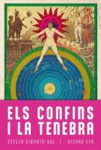 CONFINS I LA TENEBRA, ELS (STELLA SIGNATA 1) | 9788410254053 | FERNÀNDEZ, RICARD | Llibreria Aqualata | Comprar llibres en català i castellà online | Comprar llibres Igualada