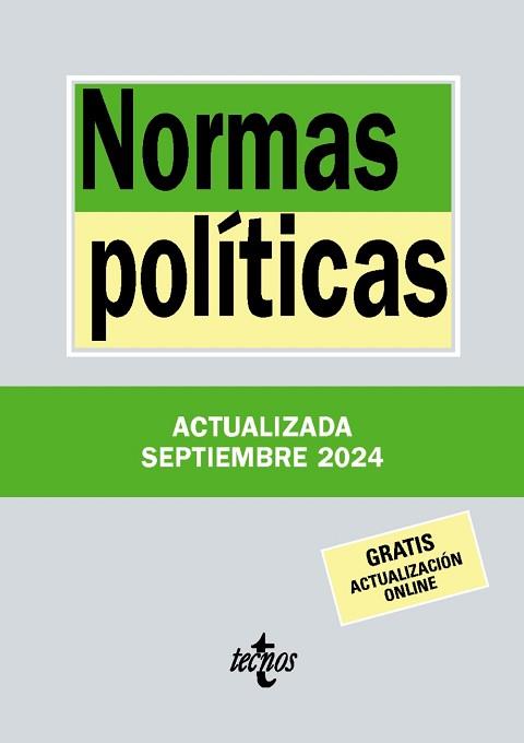 NORMAS POLÍTICAS (EDICIÓN SEPTIEMBRE 2024) | 9788430990948 | EDITORIAL TECNOS | Llibreria Aqualata | Comprar llibres en català i castellà online | Comprar llibres Igualada