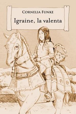 IGRAINE, LA VALENTA | 9788499326344 | FUNKE, CORNELIA | Llibreria Aqualata | Comprar llibres en català i castellà online | Comprar llibres Igualada