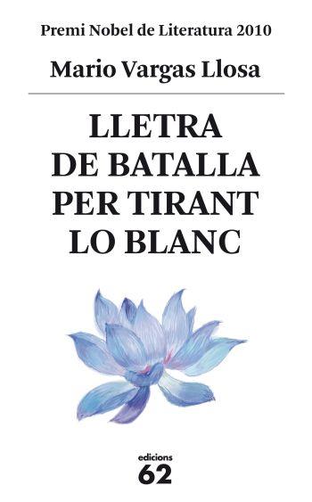 LLETRA DE BATALLA PER TIRANT LO BLANC | 9788429767469 | VARGAS LLOSA, MARIO | Llibreria Aqualata | Comprar libros en catalán y castellano online | Comprar libros Igualada