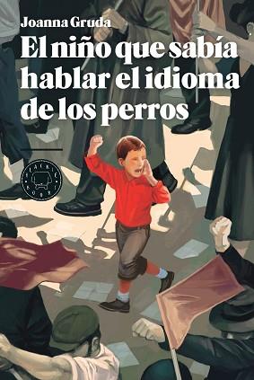 NIÑO QUE SABÍA HABLAR EL IDIOMA DE LOS PERROS, EL | 9788494224799 | GRUDA, JOANNA | Llibreria Aqualata | Comprar llibres en català i castellà online | Comprar llibres Igualada