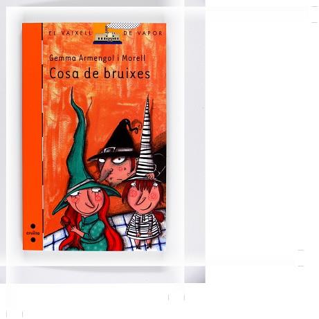 COSA DE BRUIXES (VVTARONJA 180) | 9788466128193 | ARMENGOL I MORELL, GEMMA | Llibreria Aqualata | Comprar libros en catalán y castellano online | Comprar libros Igualada