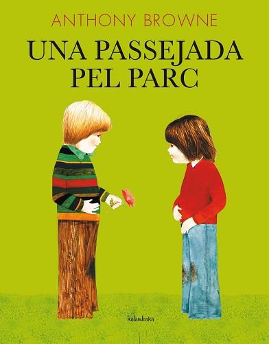 UNA PASSEJADA PEL PARC | 9788484648208 | BROWNE, ANTHONY | Llibreria Aqualata | Comprar llibres en català i castellà online | Comprar llibres Igualada