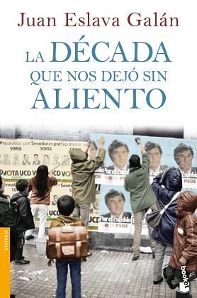 DÉCADA QUE NOS DEJÓ SIN ALIENTO, LA | 9788408064039 | ESLAVA GALÁN, JUAN | Llibreria Aqualata | Comprar llibres en català i castellà online | Comprar llibres Igualada