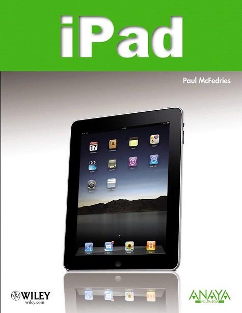 IPAD | 9788441528178 | MCFEDRIES, PAUL | Llibreria Aqualata | Comprar libros en catalán y castellano online | Comprar libros Igualada