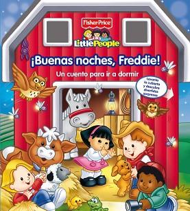 BUENAS NOCHES, FREDDIE! (FISHER-PRICE) | 9788448833763 | MATTEL | Llibreria Aqualata | Comprar libros en catalán y castellano online | Comprar libros Igualada