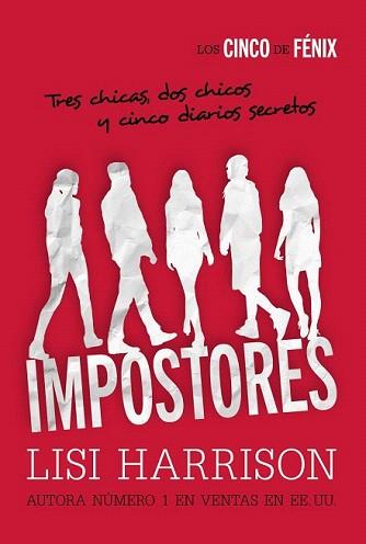 CINCO DE FÉNIX, LOS. IMPOSTORES | 9788467871340 | HARRISON, LISI | Llibreria Aqualata | Comprar llibres en català i castellà online | Comprar llibres Igualada