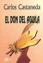 DON DEL AGUILA,EL | 9788488242112 | CASTANEDA | Llibreria Aqualata | Comprar llibres en català i castellà online | Comprar llibres Igualada