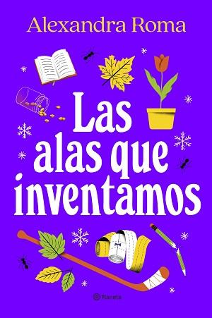 ALAS QUE INVENTAMOS, LAS | 9788408273363 | ROMA, ALEXANDRA | Llibreria Aqualata | Comprar llibres en català i castellà online | Comprar llibres Igualada