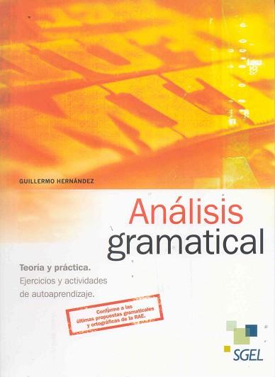 ANALISIS GRAMATICAL. TEORIA Y PRACTICA | 9788497786652 | HERNANDEZ, GUILLERMO | Llibreria Aqualata | Comprar llibres en català i castellà online | Comprar llibres Igualada