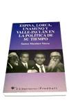 ESPAÑA, LORCA, UNAMUNO Y VALLE-INCLAN EN LA POLITI | 9788479542689 | MARTINEZ SAURA, SANTOS | Llibreria Aqualata | Comprar libros en catalán y castellano online | Comprar libros Igualada