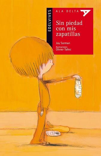 SIN PIEDAD CON MIS ZAPATILLAS | 9788426384249 | SORMAN, JOY | Llibreria Aqualata | Comprar llibres en català i castellà online | Comprar llibres Igualada